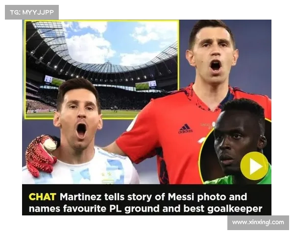 梅西称赞马丁内斯为世界最佳门将,是否值得认可?(门将马丁内斯身价) 梅西称赞马丁内斯为世界最佳门将,是否值得认可?(门将马丁内斯身价)